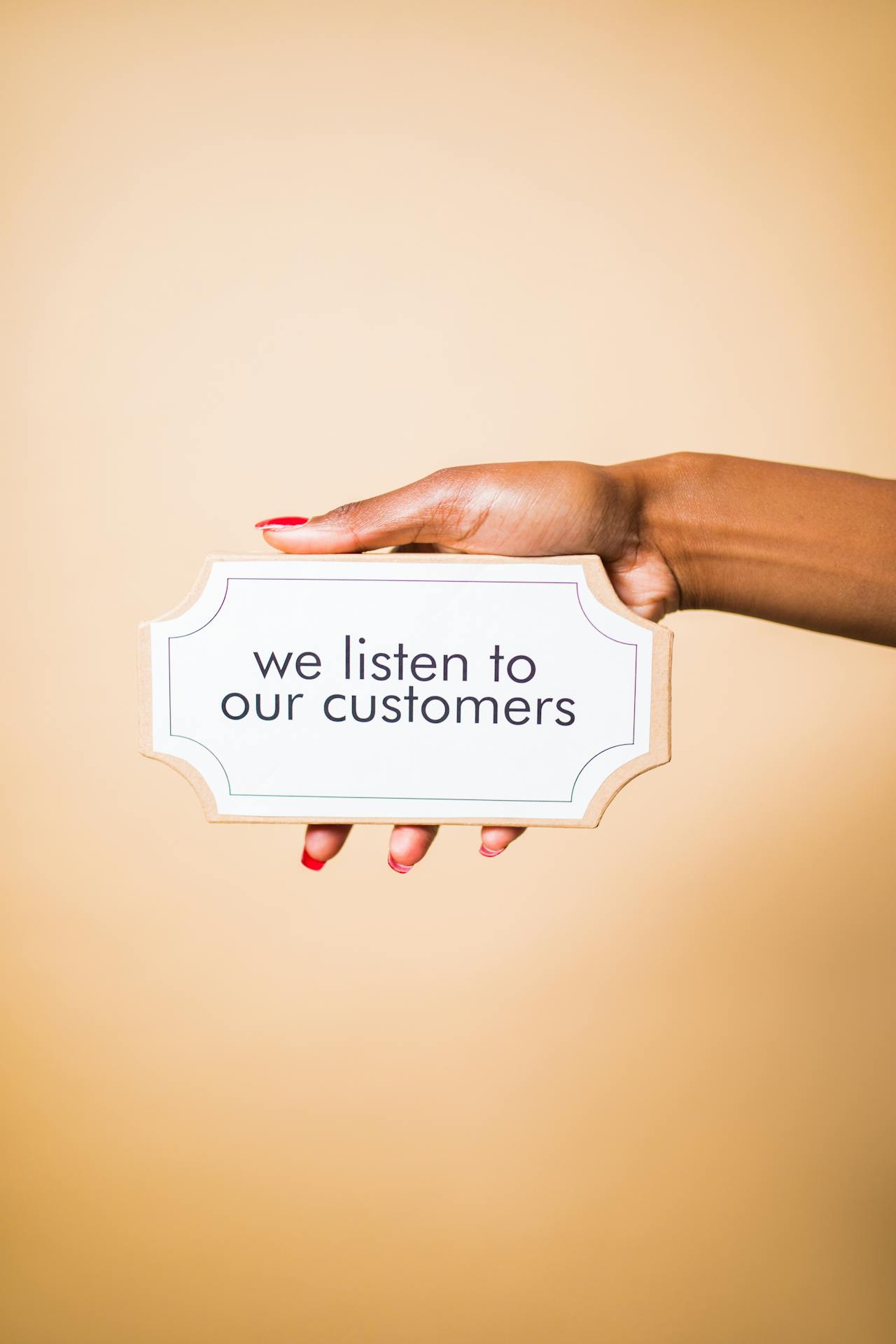 Customer service message on sign